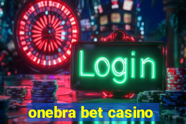 onebra bet casino